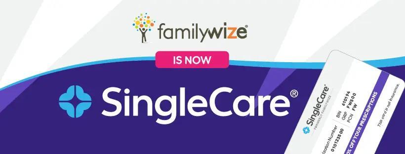 Familywize is now SingleCare